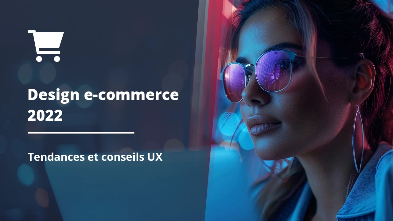 Les tendances en matière de design pour les sites e-commerce